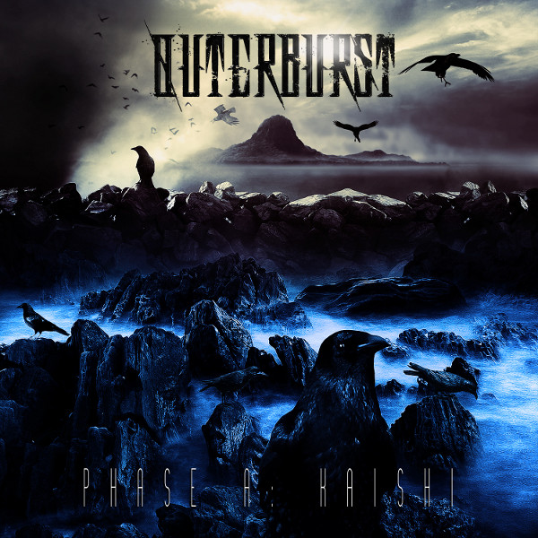 OuterBurst – Phase A: Kaishi (2016)